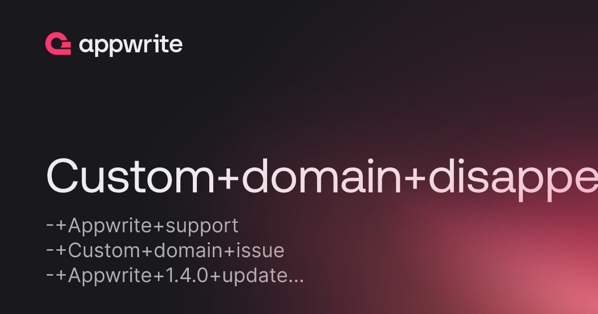 Custom domain disappeared after updating to 1.4.0/1.4.1 - Threads ...