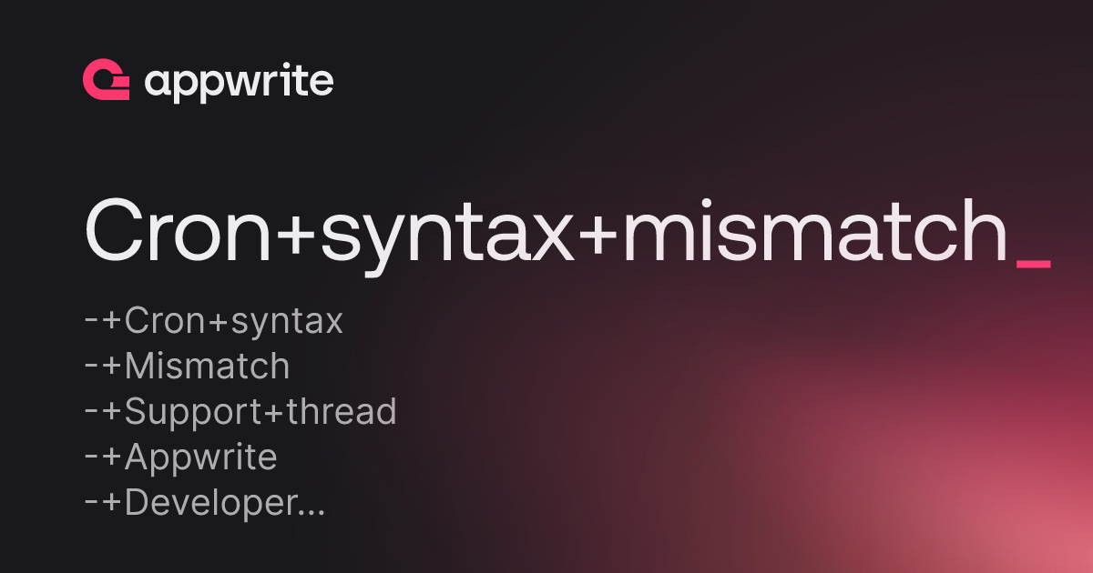 Cron syntax mismatch threads appwrite