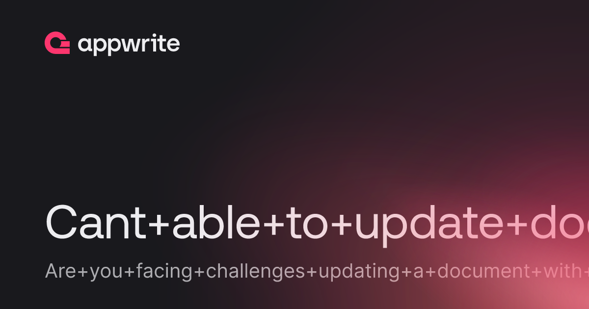 Cant able to update document with relationship - Threads - Appwrite