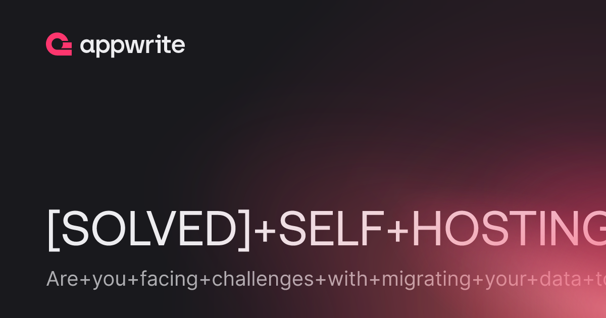 [SOLVED] SELF HOSTING ISSUE, DATA NOT MIGRATING TO SELFHOSTED INSTANCE ...