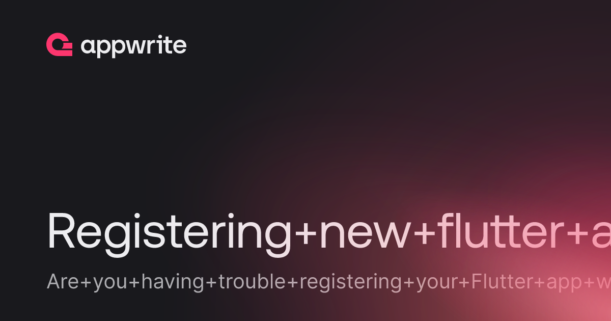 Registering new flutter app - Threads - Appwrite