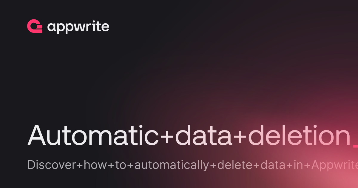 Automatic data deletion - Threads - Appwrite