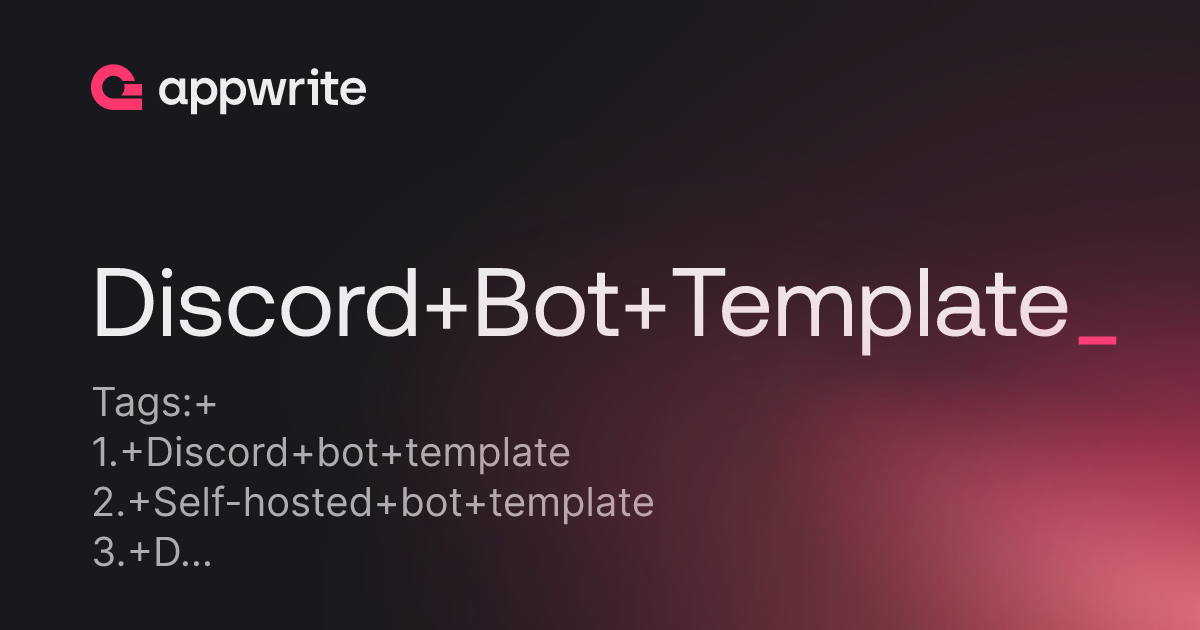 Discord Bot Template Threads Appwrite