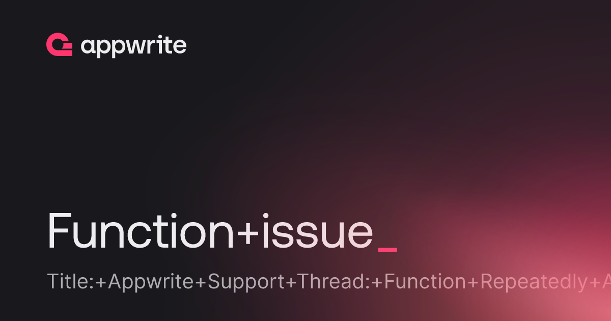 Function issue - Threads - Appwrite