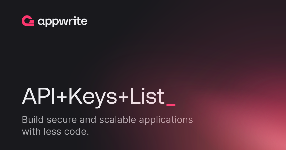 API Keys List - Docs - Appwrite