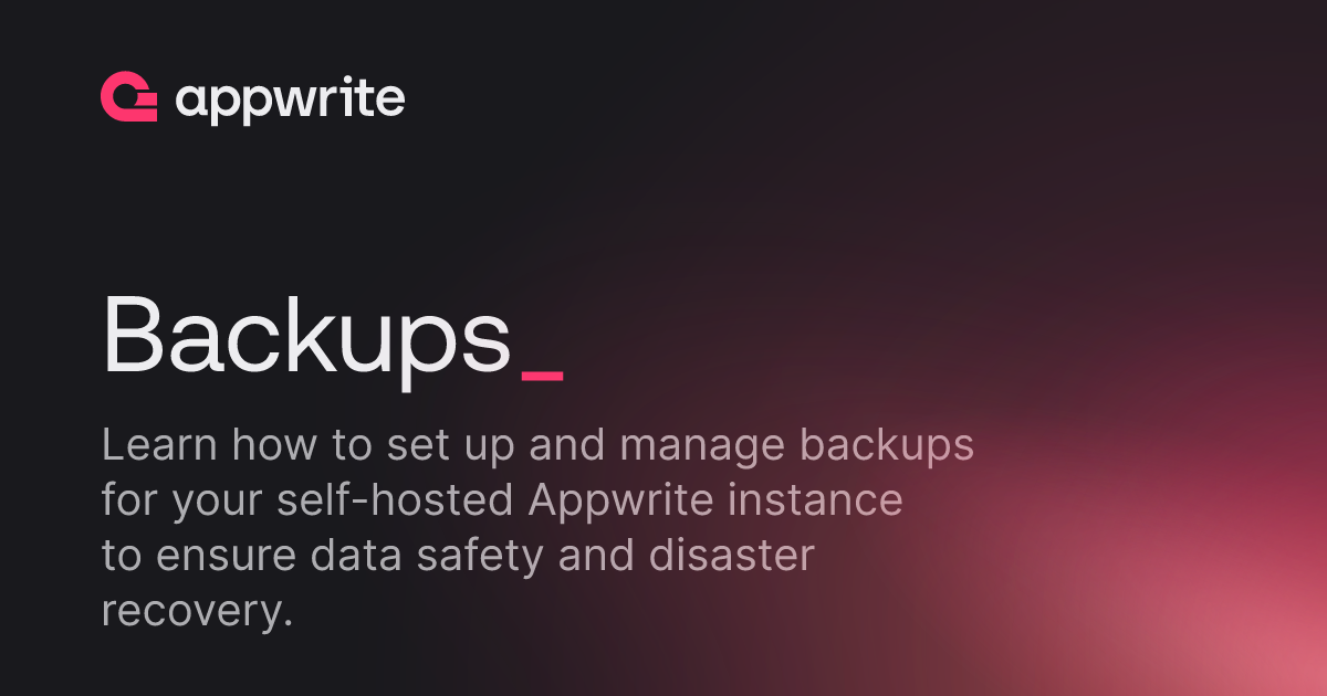 App Point Backup Backups - Docs - Appwrite