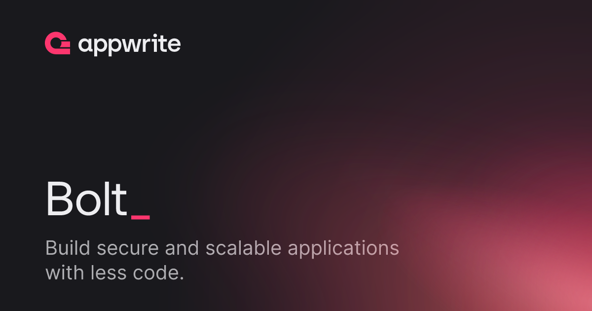 Bolt - Docs - Appwrite