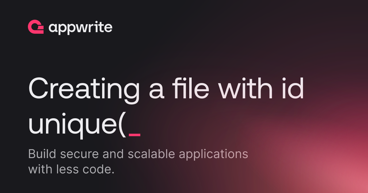 Creating a file with id unique() breaks storage - Threads - Appwrite