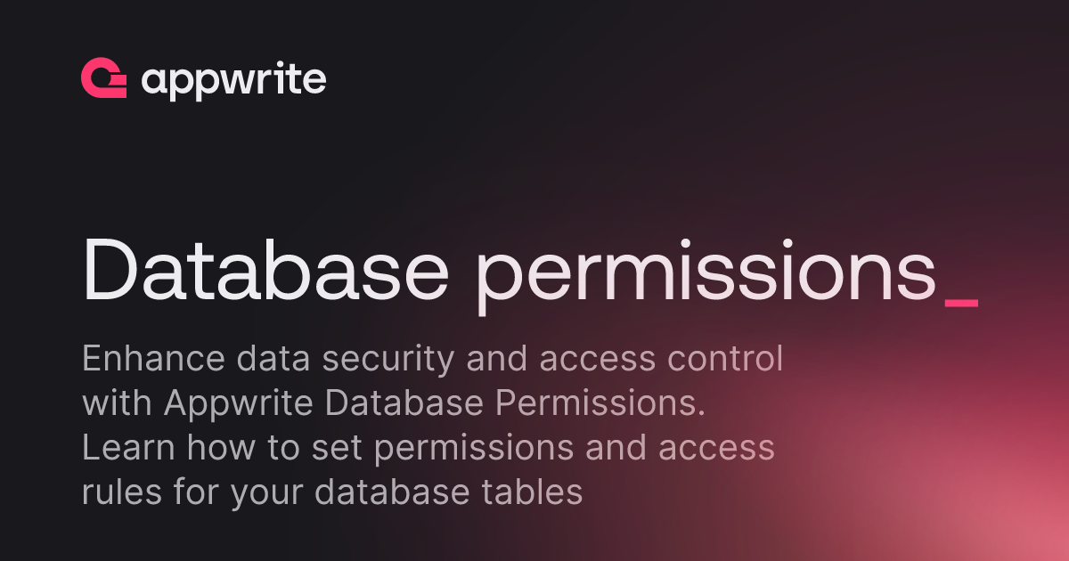 Database permissions - Docs - Appwrite
