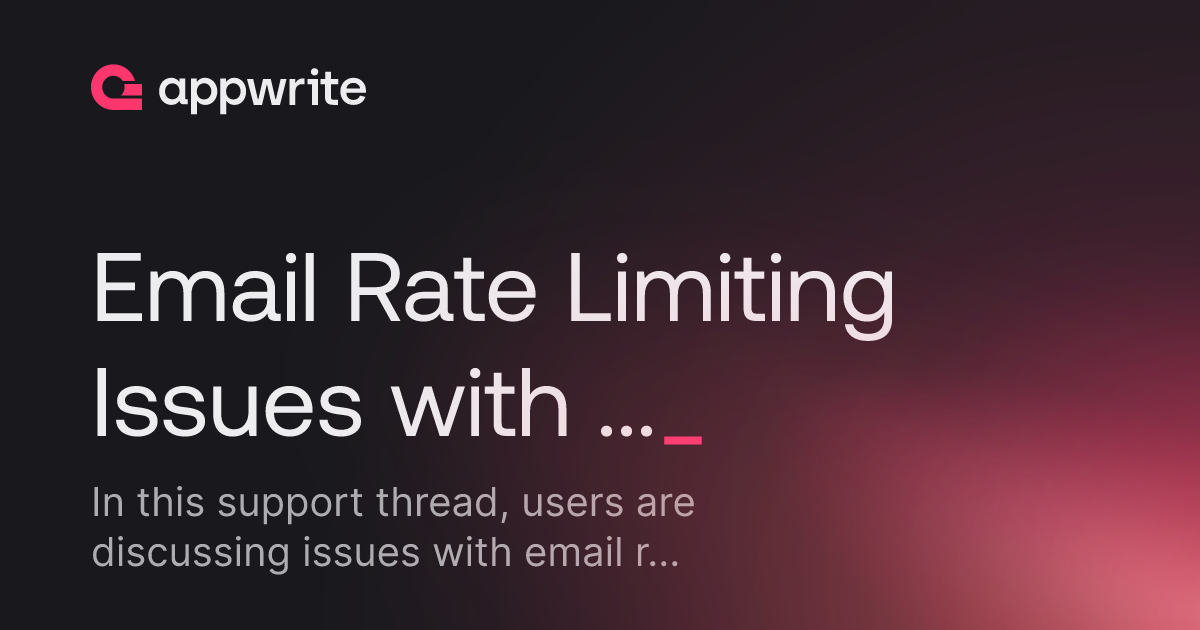 Email Rate Limiting Issues with Magic Link Sign-up Flow (Pro Plan ...