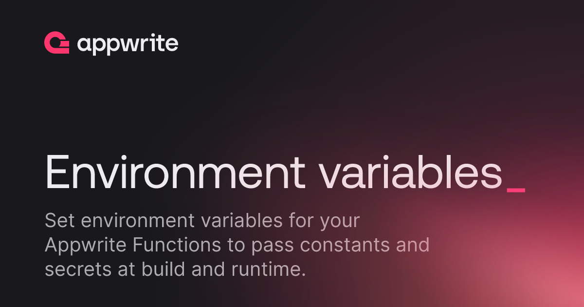 Environment variables - Docs - Appwrite