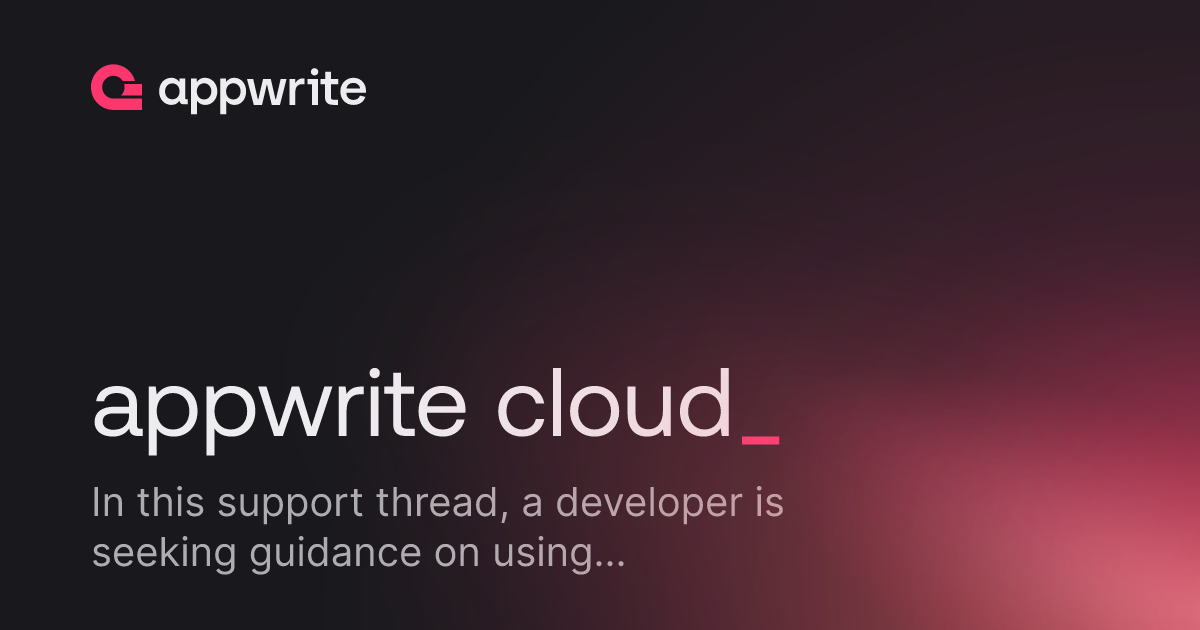 appwrite cloud - Threads - Appwrite